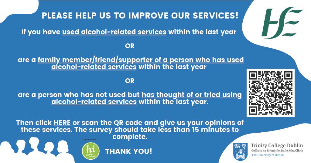 Population Health and Behaviour Research Group (@populationhbrg) on Twitter photo If you have used, thought about using, or are a family member of anyone who has used alcohol services in Ireland in the last year and would like to help us improve access to, or the quality of services, then please help by completing this survey: nursingandmidwifery.fra1.qualtrics.com/jfe/form/SV_eK… If you have used, thought about using, or are a family member of anyone who has used alcohol services in Ireland in the last year and would like to help us improve access to, or the quality of services, then please help by completing this survey: nursingandmidwifery.fra1.qualtrics.com/jfe/form/SV_eK…