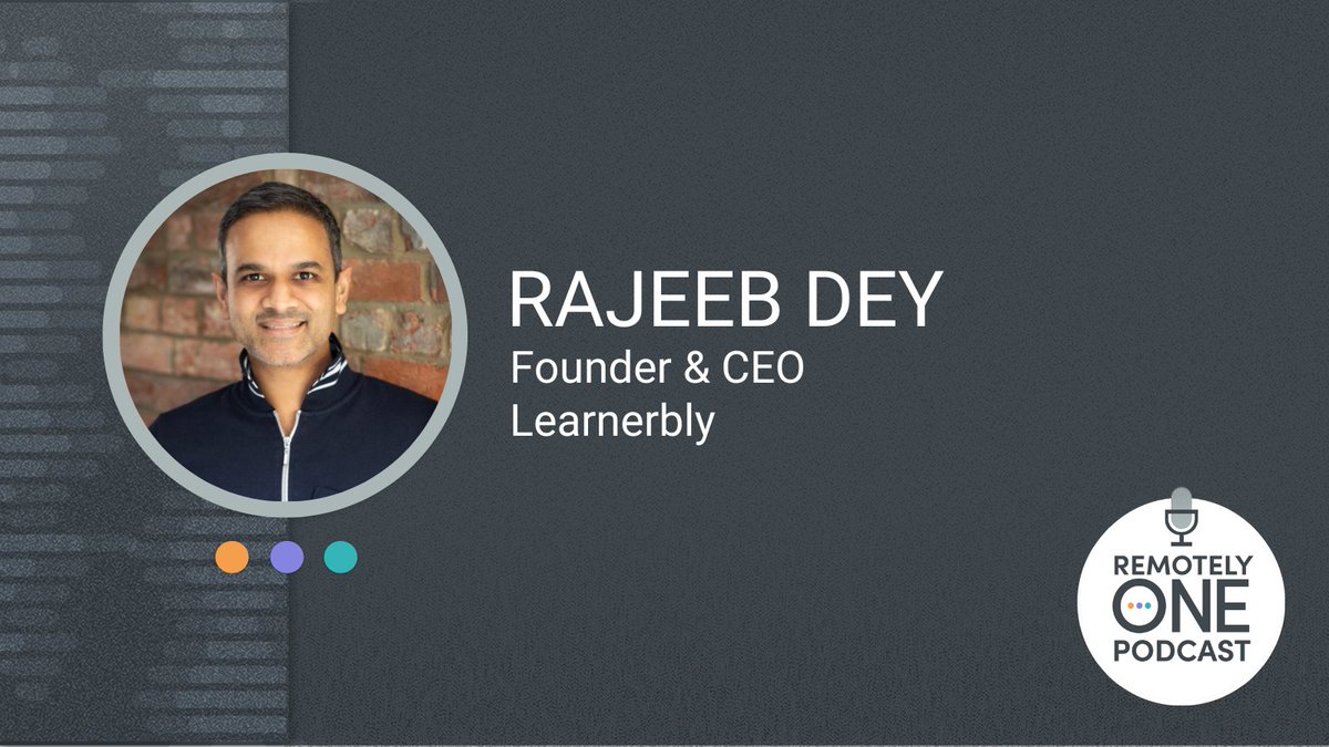 In this episode, Rick and Kaleem dive into the remarkable journey of Rajeeb Dey, founder and CEO of Learnerbly, a cutting-edge learning platform for employee professional development: pod.fo/e/18f870 #RemoteWorkWednesday #RemoteWork #WorkFromHome #Podcast #DigitalNomad