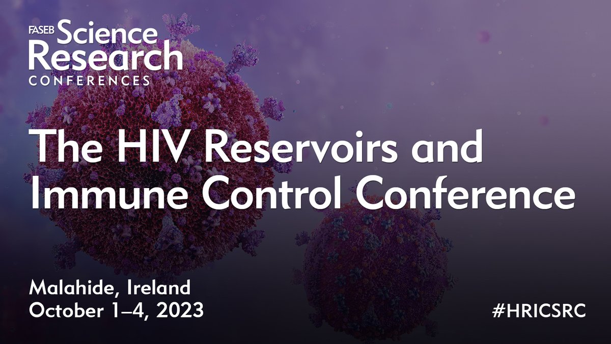 FASEBorg's tweet photo. HIV researchers, we want your research! Submit your abstract for the HIV Reservoirs and Immune Control Conference in Ireland. Collaborate and network with your colleagues while enjoying the scenic Irish coast. #HRICSRC @asiersc @UnaODoherty1
Register: https://t.co/WKqTcThO43 https://t.co/ZjlbwsAsDa