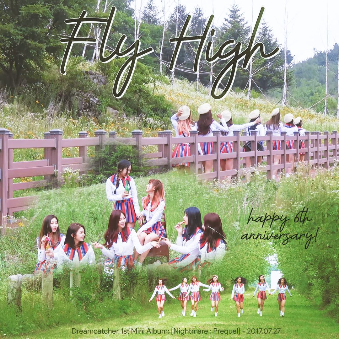 🎵 'FLY HIGH' 6TH ANNIVERSARY 🎵
It has been 6 years since Dreamcatcher's 1st EP 'Prequel' &amp; the title 'Fly High' 🩵✨️ We don't know if Dreamcatcher is still trapped in the nightmare or not, but we know that Somnies are trapped in Dreamcatcher's love 💝
#Dreamcatcher #드림캐쳐