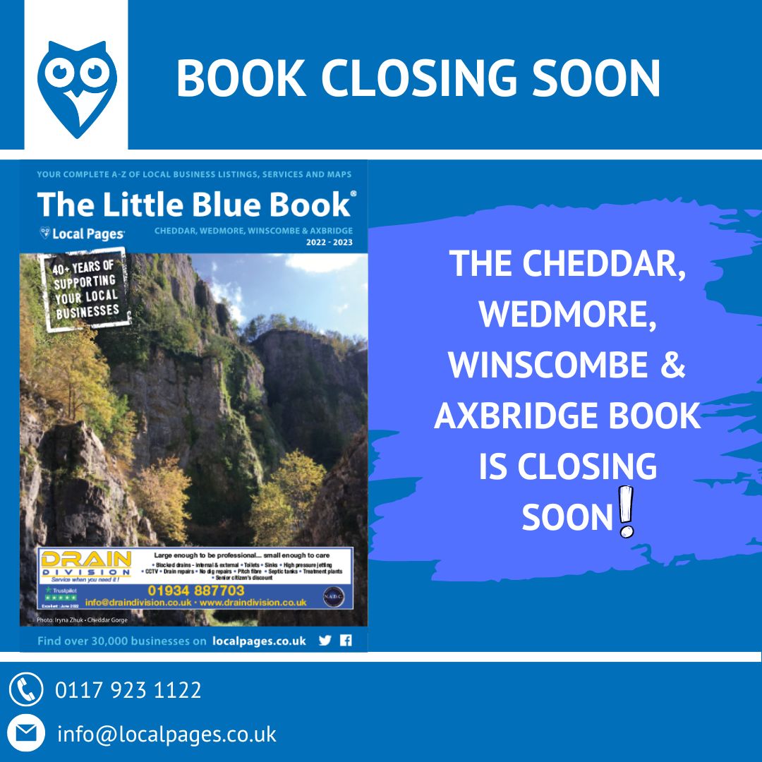 Local Pages (@tweetlocalpages) on Twitter photo The Cheddar, Wedmore, Winscombe & Axbridge Local Pages book is closing to applications soon.
You can contact us: 0117 923 1122
Alternatively, you can email us at: info@localpages.co.uk
We look forward to hearing from you.
#bookclosure #cheddar #wedmore #winscombe #axbridge The Cheddar, Wedmore, Winscombe & Axbridge Local Pages book is closing to applications soon.
You can contact us: 0117 923 1122
Alternatively, you can email us at: info@localpages.co.uk
We look forward to hearing from you.
#bookclosure #cheddar #wedmore #winscombe #axbridge