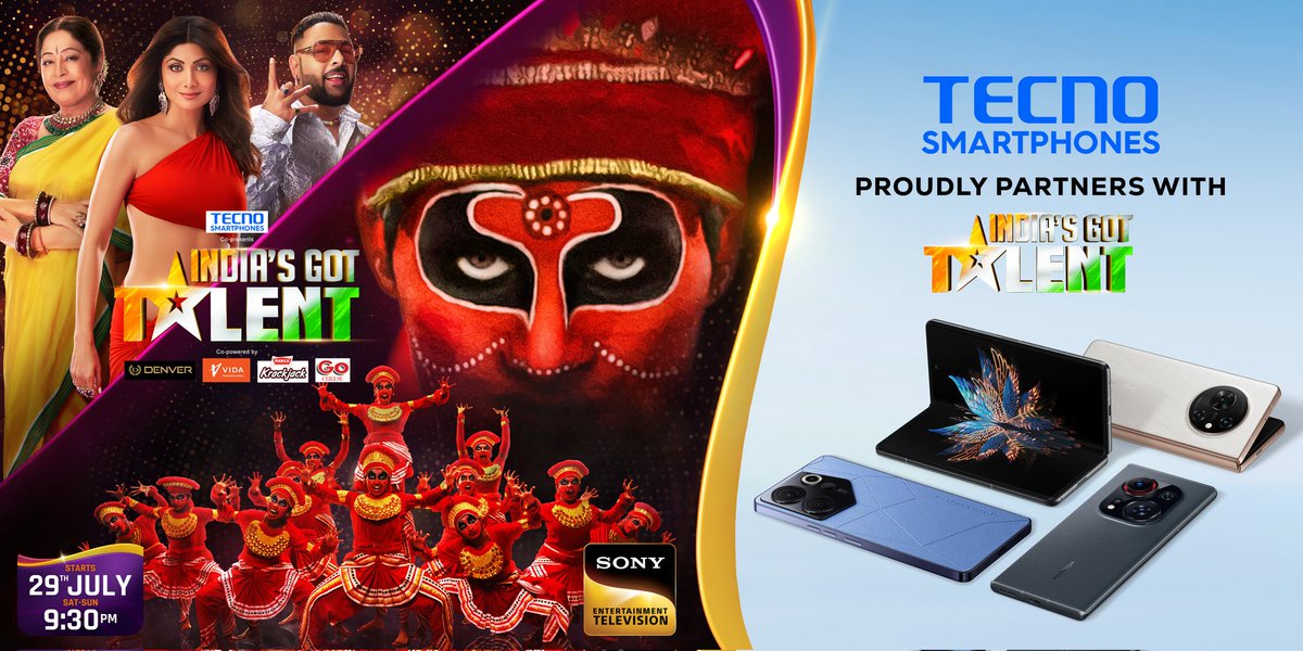 TecnoMobileInd's tweet image. #TECNOSmartphones is proud to partner with #IndiasGotTalent - Season 10. 

Get ready for an incredible season showcasing exceptional talent. 

Don&apos;t miss out on the excitement starting 29th July, every Saturday &amp;amp; Sunday at 9:30 PM on Sony Entertainment TV.

#TECNO #StopAtNothing