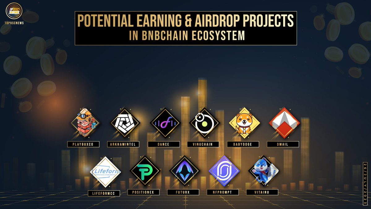 Potential Earning &amp; Airdrop Projects in <a href="/BNBCHAIN/">BNB Chain</a>
Ecosystem

Join Spotlight Dapps Now

<a href="/playbuxco/">Playbux.co</a>
@ArkhamIntel
<a href="/DanceFitapp/">DanceFit | Web3 Social Platform</a>
<a href="/VitaInuCoin/">Vita Inu (VINU)</a>
<a href="/VinuChain/">VinuChain $VC</a>
<a href="/BabyDogeCoin/">Baby Doge</a>
<a href="/Dmailofficial/">DMAIL.AI</a>
<a href="/Lifeformcc/">Lifeform</a>
<a href="/PositionEx/">Position Exchange</a>
@FuturxOfficial
<a href="/nfprompt/">NFP</a> 

#topbscnews #BNB #BSC #Binance #BNBChain #WEB3