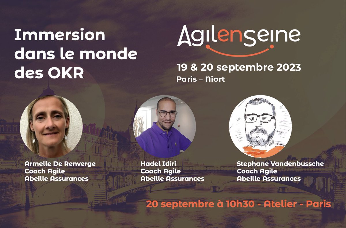 AgileEnSeine's tweet photo. @AgileEnSeine 23 - 19 & 20-09 - #Paris
@NewCapEvent & #Niort @MAIF
"Immersion dans le monde des OKR" Armelle De Renverge, Hadel Idiri & Stephane Vandenbussche @AbeilleAssur
#aes #agileenseine #atelier #agile #okr #beyondIT https://t.co/nxJjGf8HPz