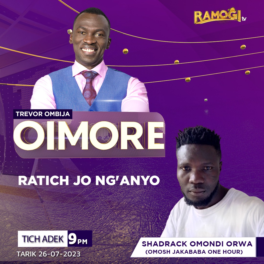 Twak mabiro e chenro mar #Oimore 
Kuku mar wach: Ratich jo ng'anyo 
Wendo: Shadrack Omondi Orwa (Omosh Jakababa One Hour)

#RamogiTV <a href="/TrevorOmbija/">Trevor Ombija, HSC</a>