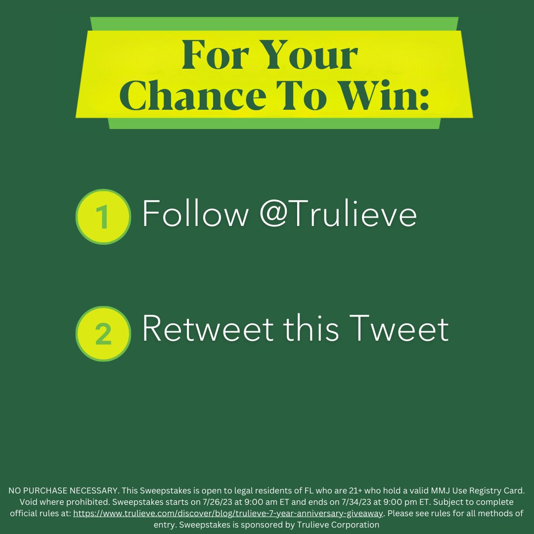 🎉 Cheers to 7 incredible years with our amazing #NaturalRelief Community! Join in on the anniversary celebrations by entering for a chance to #win a swag pack!🎁

To Enter follow both rules below:
1️⃣ Follow <a href="/Trulieve/">Trulieve</a> 
2️⃣ Retweet this tweet

Full Rules: trulieve.com/discover/blog/….