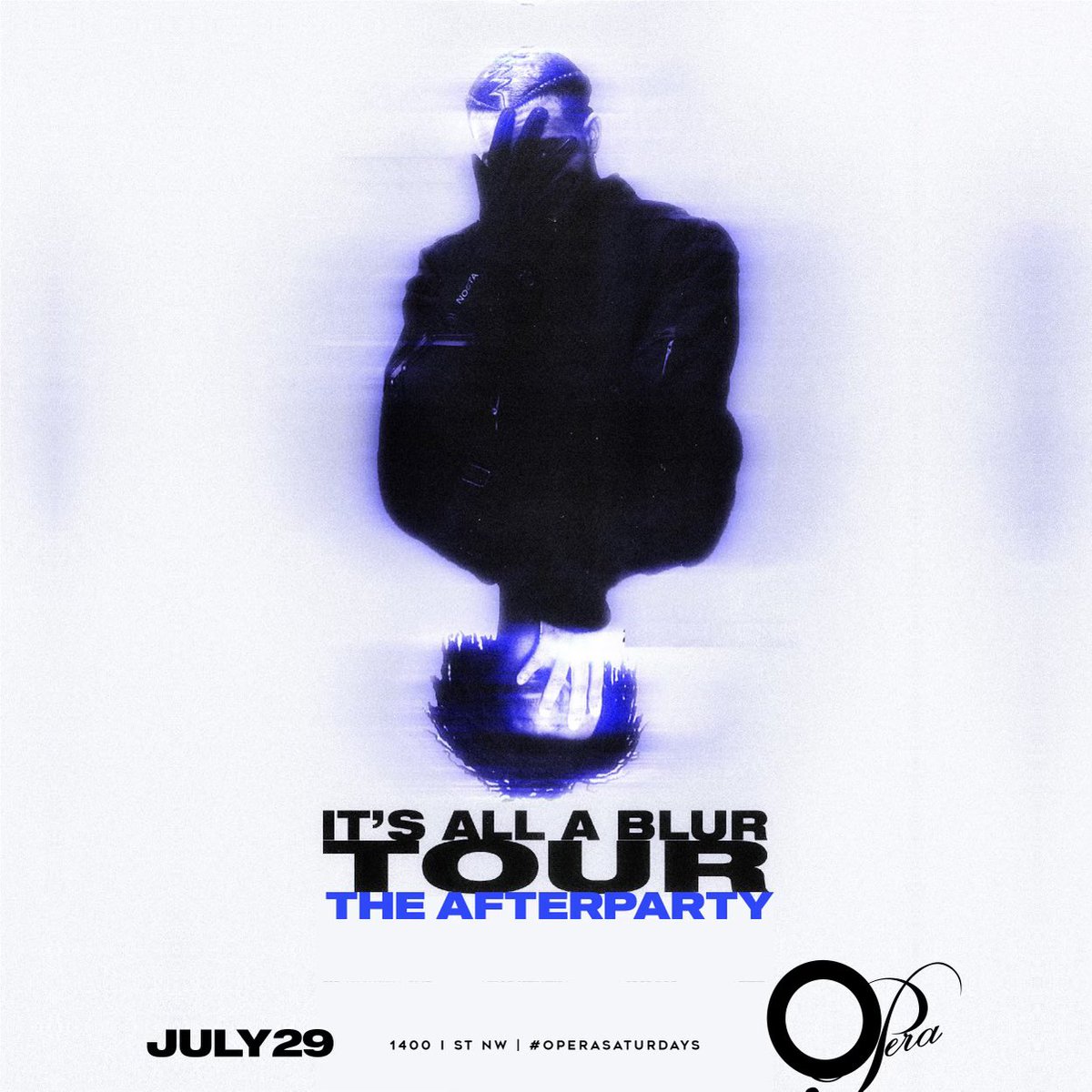 Operadc's tweet image. #OPERAsaturdays #itwasallablur👀 AfterParty w/ Special Guests • Complimentary Admission Before 11pm with RSVP + OPEN BAR from 11pm to 12am • Music By @djmarvalous • For Bottle Service Contact (202)798-8877