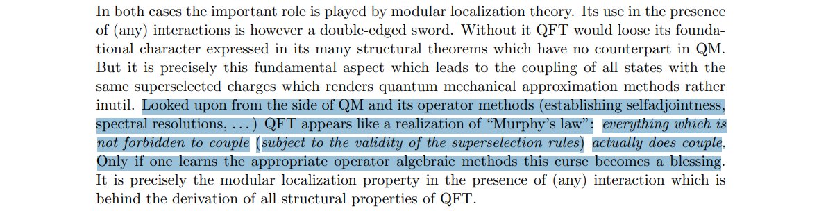 bardot_cedric's tweet image. Looked upon from the side of #QuantumMechanics #QuantumFieldTheory appears like a realization of “Murphy’s law”: everything which is not forbidden to couple actually does couple. Only if one learns the appropriate operator algebraic methods this curse becomes a blessing
B Schroer
