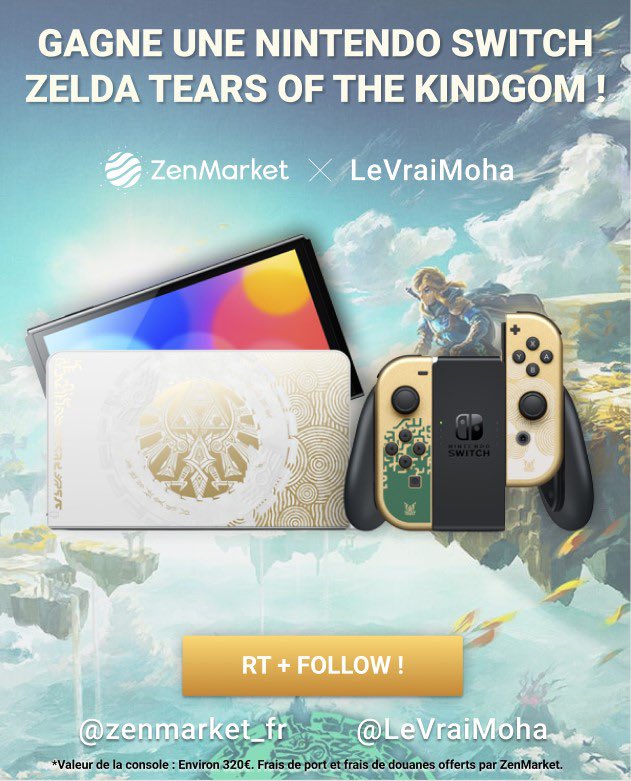 🎁CONCOURS🎁

Tentes de gagner une SWITCH Zelda TOTK ! 

Conditions : 
-RT 🔁+ FAV 💜Ce Tweet 
-Follow <a href="/zenmarket_fr/">ZenMarket France</a> et <a href="/LeVraiMoha/">Moha.</a>

TAS dans 1 semaine. 
Bonne chance 🍀