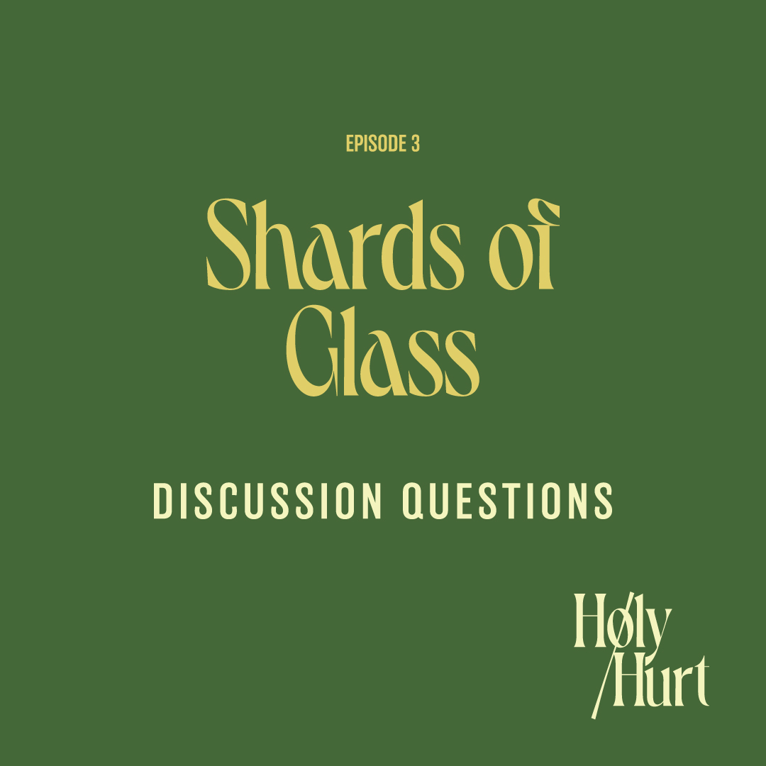 To help process and reflect on episode three of #HolyHurtPodcast with @hillarylmcbride, we invite you to consider these discussion questions. You can use them as prompts for your own journalling or as a way to guide conversation with friends and family members.