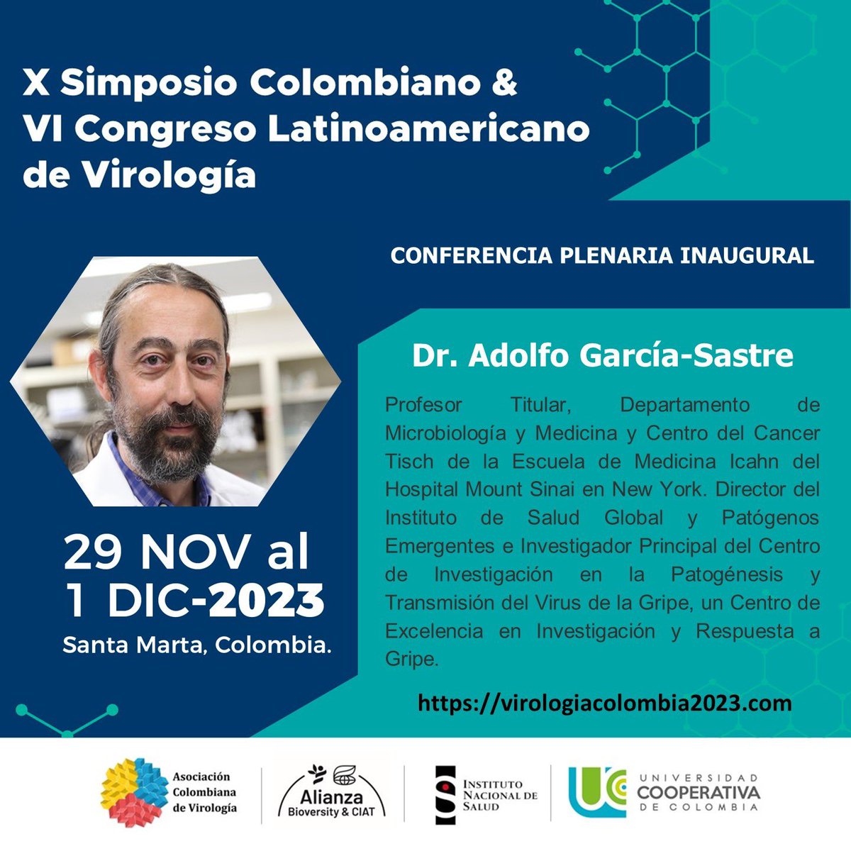 VirolColombia's tweet photo. X Simposio Colombiano de Virología &amp; VI Congreso Latinoamericano de Virología 🦠🙋🏻‍♀️ Invitados Nacionales e Internacionales. Santa Marta 🇨🇴 29 Nov-1 Dic 2023 @UCooperativaCol @INSColombia @BiovIntCIAT_esp @JoseUsmeCiro @macris_navas https://t.co/UqUCM3TkcL