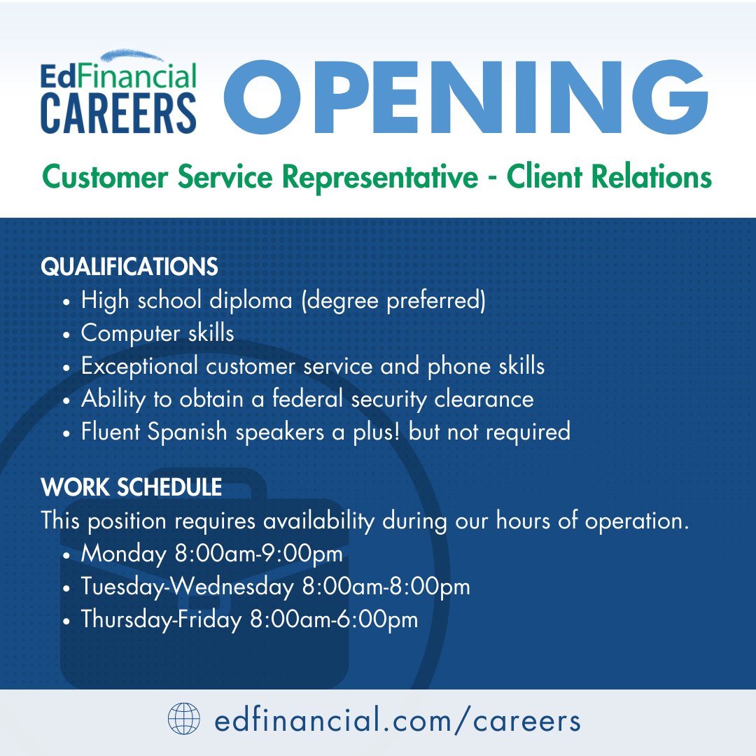 As a Customer Service Representative, you are the first line of communication for our clients on the phone, through chat, or email.

See if you’re the right fit for our EdFamily by applying at edfinancial.com/careers.