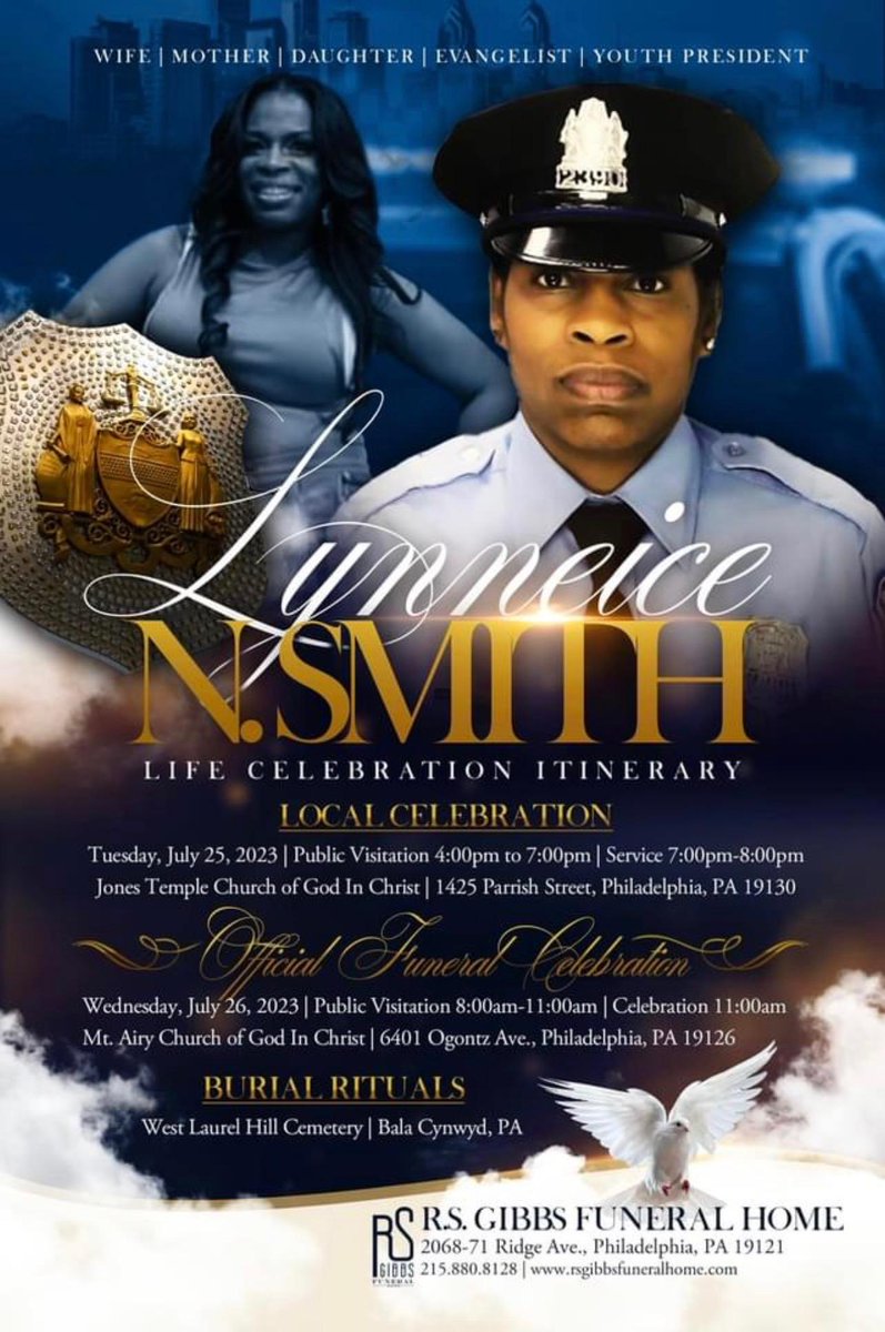 PPDCommish's tweet photo. Today, we say goodbye to @PhillyPolice @PPD03Dist  Police Officer Lynneice Hill-Smith, who proudly served our city for 24 years. Lynneice was an incredible servant leader, and a beacon of hope who touched the lives of many. We will forever honor her service and sacrifice. https://t.co/sVToSf6WvL