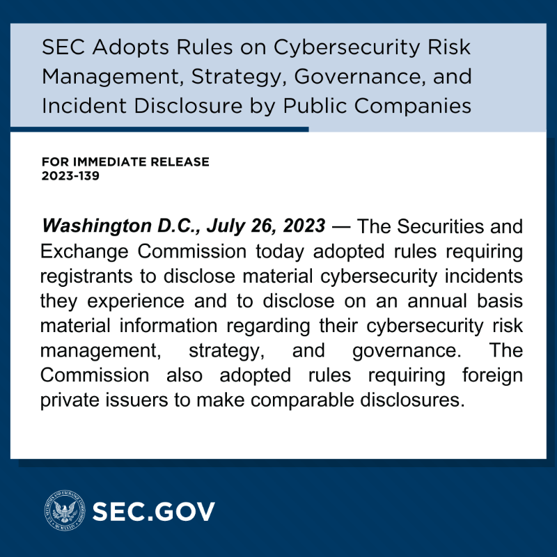 SECGov's tweet photo. Today we adopted rules to ensure that investors receive consistent information from public companies about material cybersecurity incidents as well as companies' cybersecurity risk management, strategy, and governance.