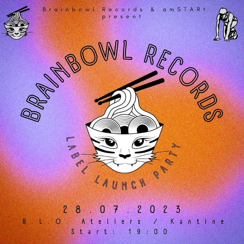28.7.2023 ab 19 Uhr in der B.L.O. Kantine:  Brainbowl Records Launchparty featuring  Minivan, Whisker, Soft Parade, Ara Lil Yoon, Totale Liberté Darling und Surprise Guests
instagram.com/brainbowlrecor…