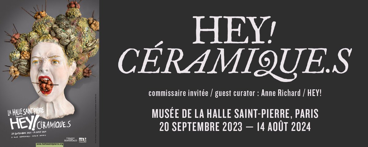 A LA RENTREE mon travail sera présenté au Musée de la Halle Saint-Pierre à Paris @HalleStPierre du 20 Septembre 2023 au 14 Août 2024
HEY ! CÉRAMIQUE.S
L’exposition réunira 34 artistes de 13 pays
Commissariat Anne Richard
Fondatrice de la revue d’art HEY ! modern art &amp; pop culture