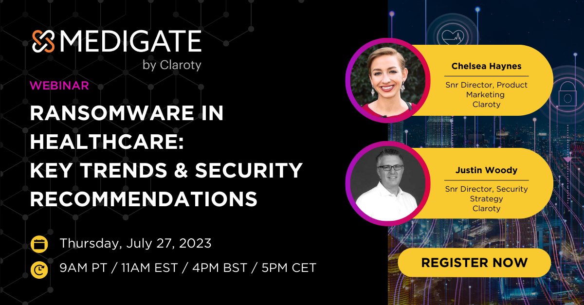 ClarotyHealth's tweet photo. 📢 Join @Claroty's Chelsea Haynes and @justinwoody TOMORROW for a deep dive into #ransomware trends within the #healthcare sector. Get tips for navigating risk and how #Medigate helps HDOs embrace connectivity without increasing exposure to cyber threats. https://t.co/5n1O2Pd8lz https://t.co/4M3gvGdRtN