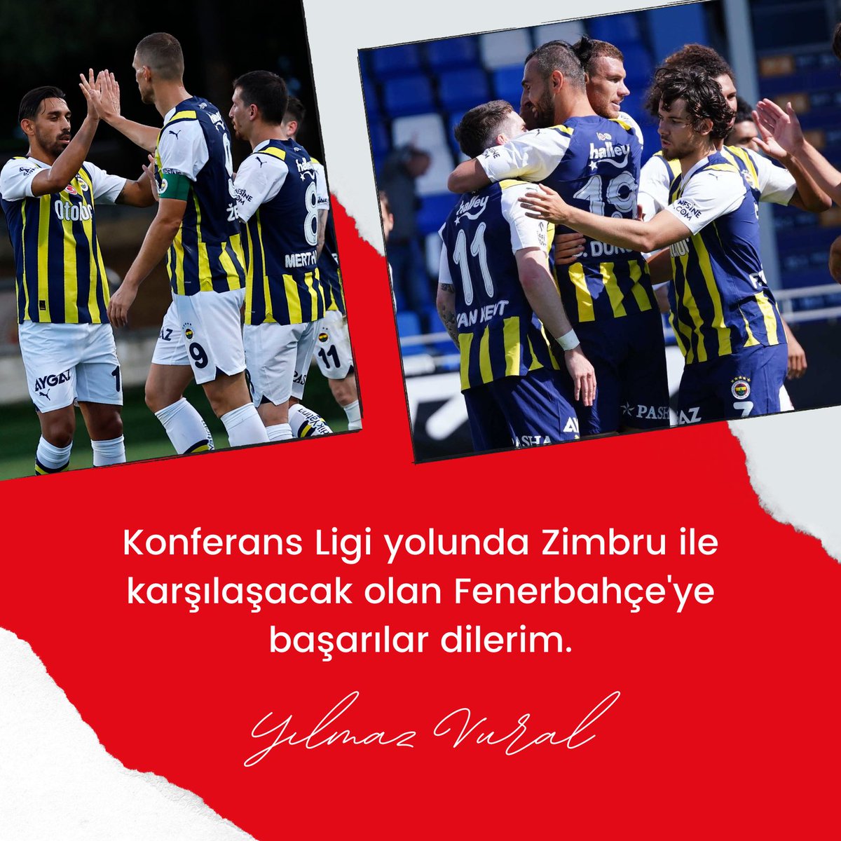 Avrupa Konferans Ligi yolunda Fenerbahçe'ye başarılar dilerim.