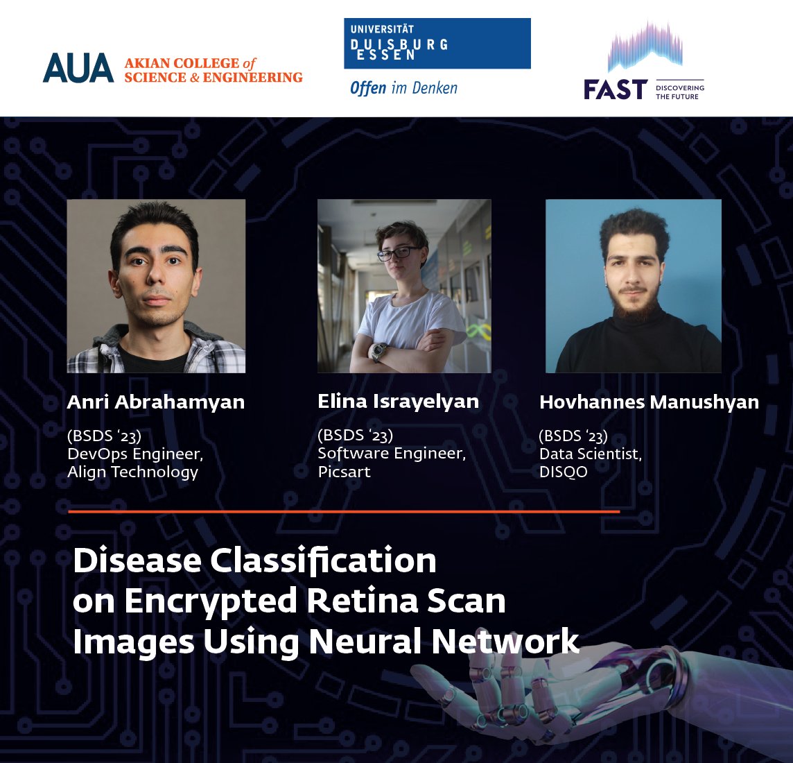 auacse's tweet photo. 5 days to go before the #IDDS2023 summit! ☄️ 

The row of our speakers continues with Anri Abrahamyan (BSDS ‘23), DevOps Engineer at Align Technology, Elina Israyelyan (BSDS ‘23), Software Engineer at Picsart, and Hovhannes Manushyan (BSDS ‘23), Data Scientist at DISQO. https://t.co/qCwqnTmmY1