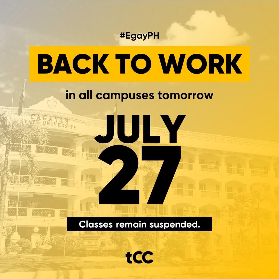 csukomyu's tweet photo. BACK TO WORK | Work in all campuses of Cagayan State University resumes tomorrow, July 27, however, classes remain suspended, Office of the University President announced.
_
#EgayPH
#YourReliableSource
Be part of the KOMYUnity. https://t.co/II6HD1oZlA