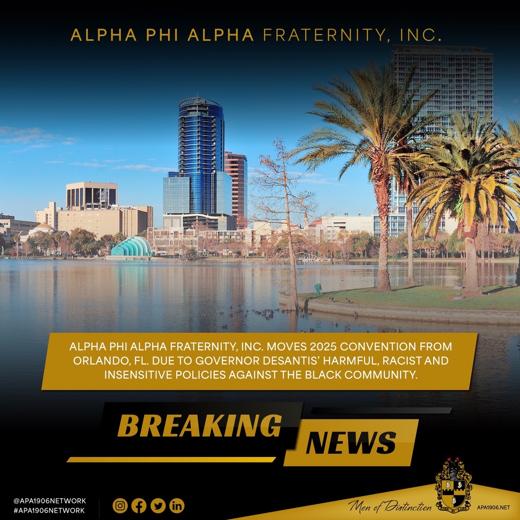 Alpha Phi Alpha Fraternity, Inc. moves 2025 General Convention from Orlando, FL due to Governor Desantis' harmful, racist, and insensitive policies against the black community. 

Please share. 

Read statement: apa1906.net/fl-convention-…

#APA1906Network #BreakingNews