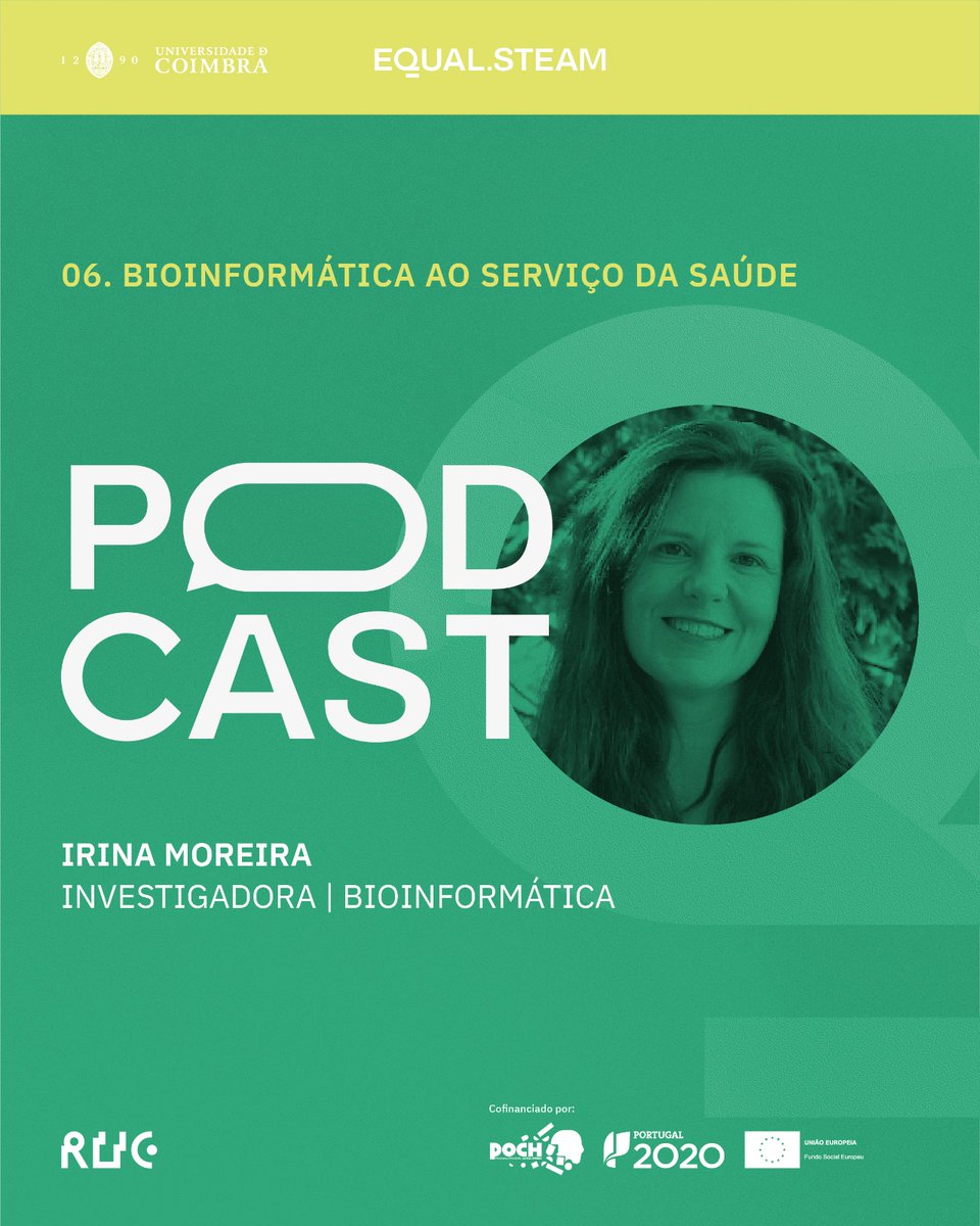Conheces modelos de sucesso nas suas áreas de conhecimento na UC? Ouve os Podcast Equal.STEAM! A sexta investigadora entrevistada foi Irina Moreira, bioinformática, que fala sobre “Bioinformática ao serviço da saúde”. Ouve o podcast! buff.ly/44DO6Rr
