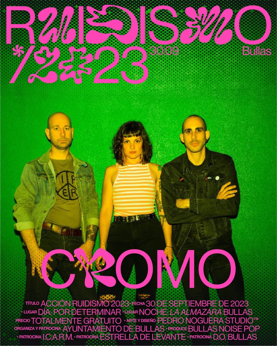 #Cromo - #Ruidismo2023
Bullas, sábado 30 de septiembre.
Entrada libre.

Organiza y patrocina: <a href="/aytoBullas/">Ayuntamiento Bullas</a> 
Pruduce: #bullasnoisepop
Otros patrocinadores: #ica, <a href="/estrellalevante/">Estrella de Levante</a> y <a href="/DOP_Bullas/">BULLAS D.O.P</a> #dobullas

Arte y diseño: <a href="/_drpetrus/">Pedro  Noguera</a> 

#Bullas #Música #Vanguardia #Gastronomía #Arte