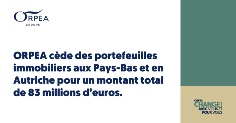 emeisGroupe's tweet photo. [#CommuniquéDePresse] @ORPEA annonce la cession de portefeuilles immobiliers aux Pays-Bas et en Autriche.

Le Groupe a signé la vente de deux portefeuilles de murs d’établissements en cession et prise à bail pour un montant total de 83 millions d’euros.