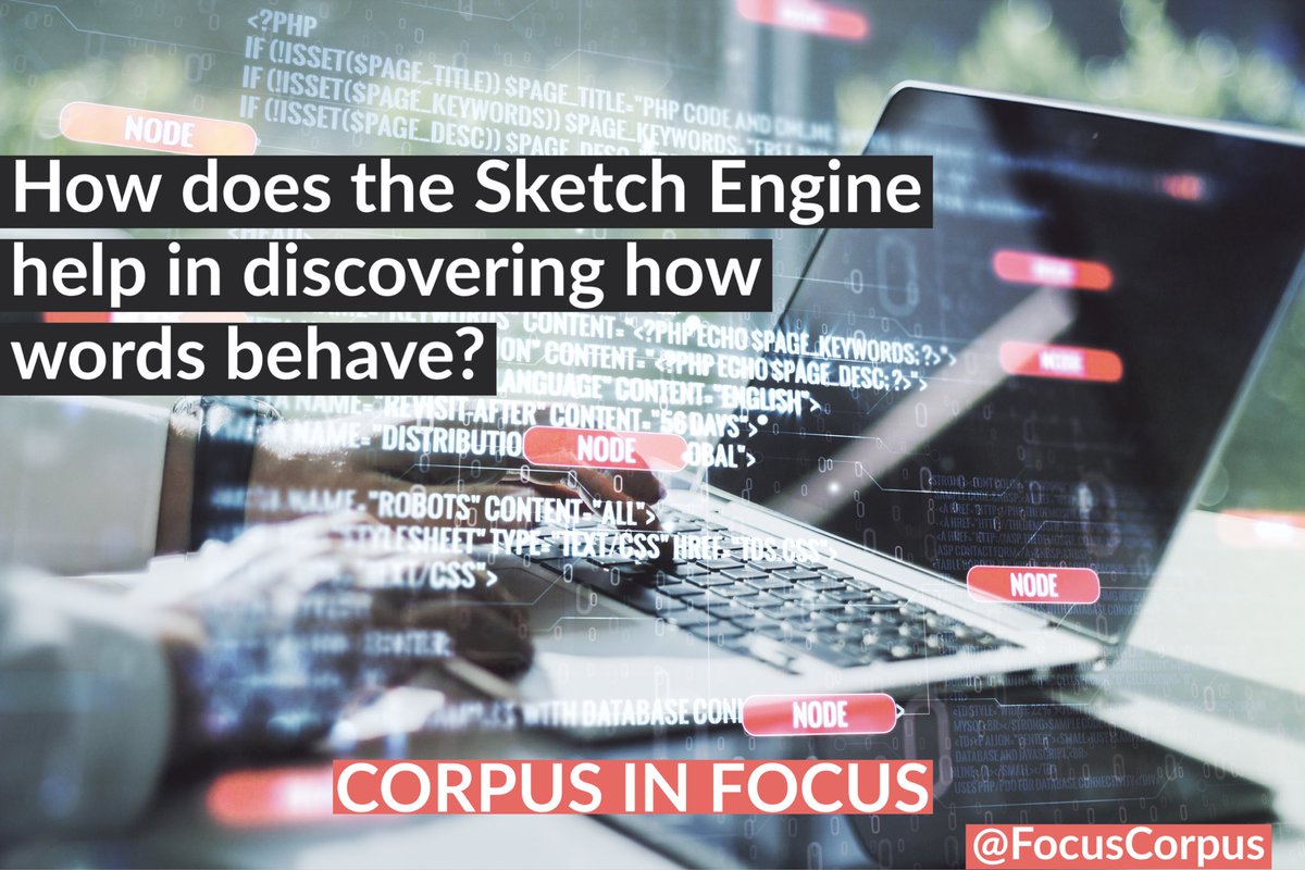 FocusCorpus's tweet photo. Question of the day: How does the Sketch Engine help in discovering how words behave? @SketchEngine #SketchEngine #CorpusLinguistics https://t.co/KhV6dSaHfa