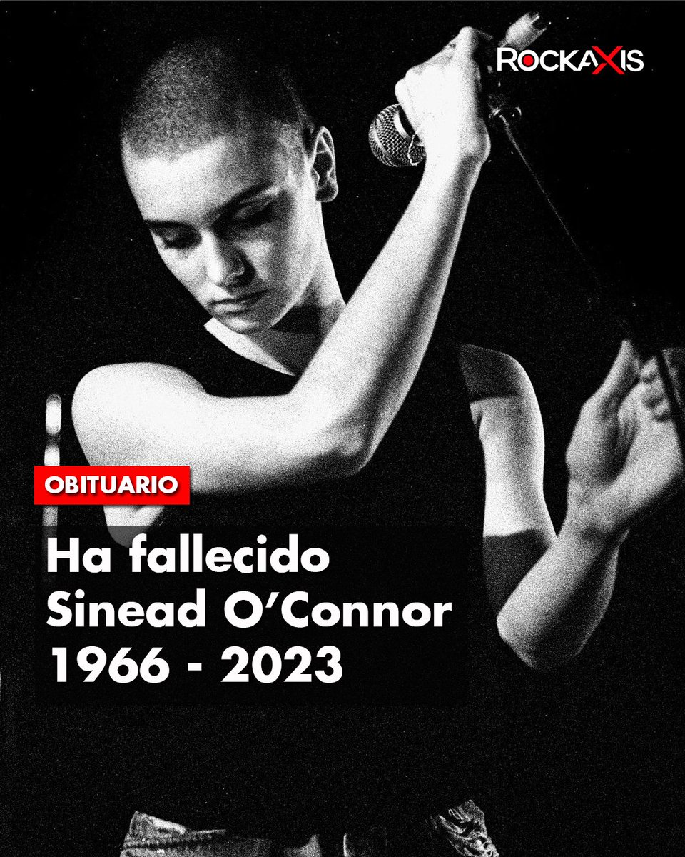rockaxisoficial's tweet photo. Legado Inmortal ⚡

A los 56 años ha fallecido la cantante Sinead O'Connor, esto fue confirmado por The Irish Times.
La artista nos deja a 18 meses del fallecimiento de su hijo de 17 años.
     
La recordamos con nuestro artículo dedicado, aquí 👉https://t.co/hqq62ZBmjJ

#Rockaxis #SineadOConnor