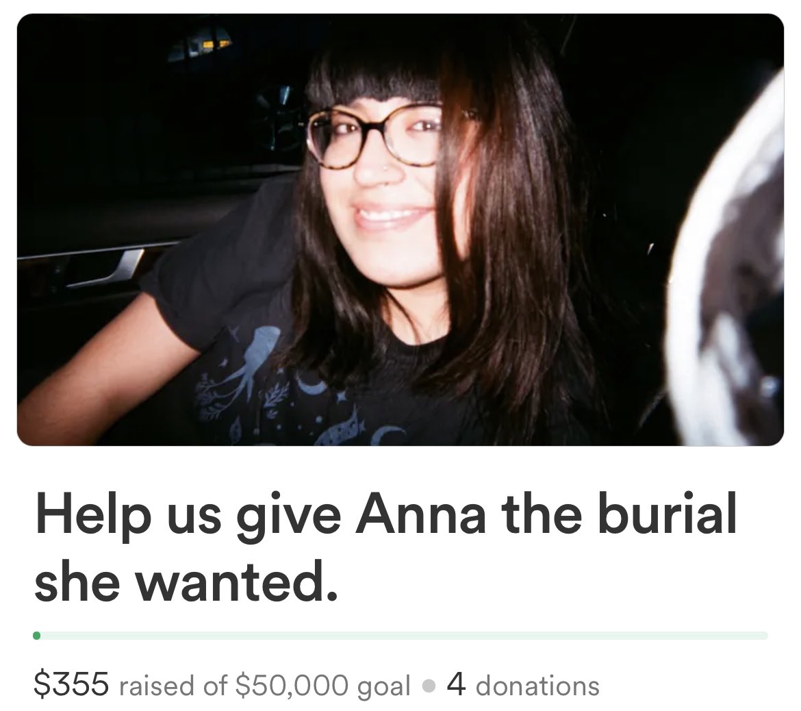 Pls donate and share. Anna was a special person to so many people. She was the most talented and friendliest person out there. Help us send her off in the way she deserves. 
gofund.me/2c993957