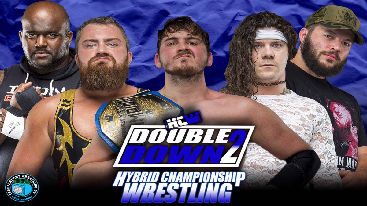 JUST ADDED

<a href="/HCW_Live/">HybridChampionshipWrestling</a> presents
Double Down 2!

Featuring

<a href="/DalePatricks/">インディアナポリスのデスマッチ馬鹿</a> v <a href="/BLB_DaltonDavis/">Dalton Davis</a>
<a href="/AcePerryIndy/">Ace Perry</a> v @aaronatlasindy
<a href="/JCrane317/">Josh Crane ジョシュ・クレイン</a> v <a href="/SagePhilips7/">Sage Philips</a>
@TannerKeeler220 v <a href="/sheriff_clark02/">Clayton Clark</a> 
+ <a href="/SetEnforcer/">Sam Knight</a> @Voxxybb &amp; more!

Watch it now
independentwrestling.tv/player/xaLQrg5…