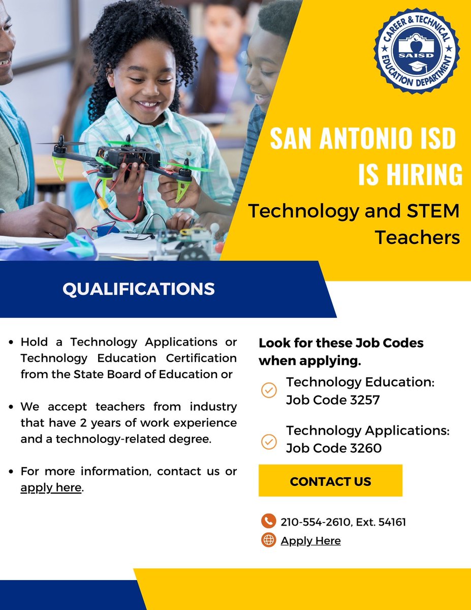 SAISD CAREER AND TECHNICAL EDUCATION (@saisdcte) on Twitter photo We are still looking for dynamic individuals in the areas of Technology and STEM in <a href="/SAISD/">San Antonio ISD</a>. If you know anyone who might be interested, have them apply: tinyurl.com/SAISDCTEApply, or message us for more information. We are still looking for dynamic individuals in the areas of Technology and STEM in <a href="/SAISD/">San Antonio ISD</a>. If you know anyone who might be interested, have them apply: tinyurl.com/SAISDCTEApply, or message us for more information.