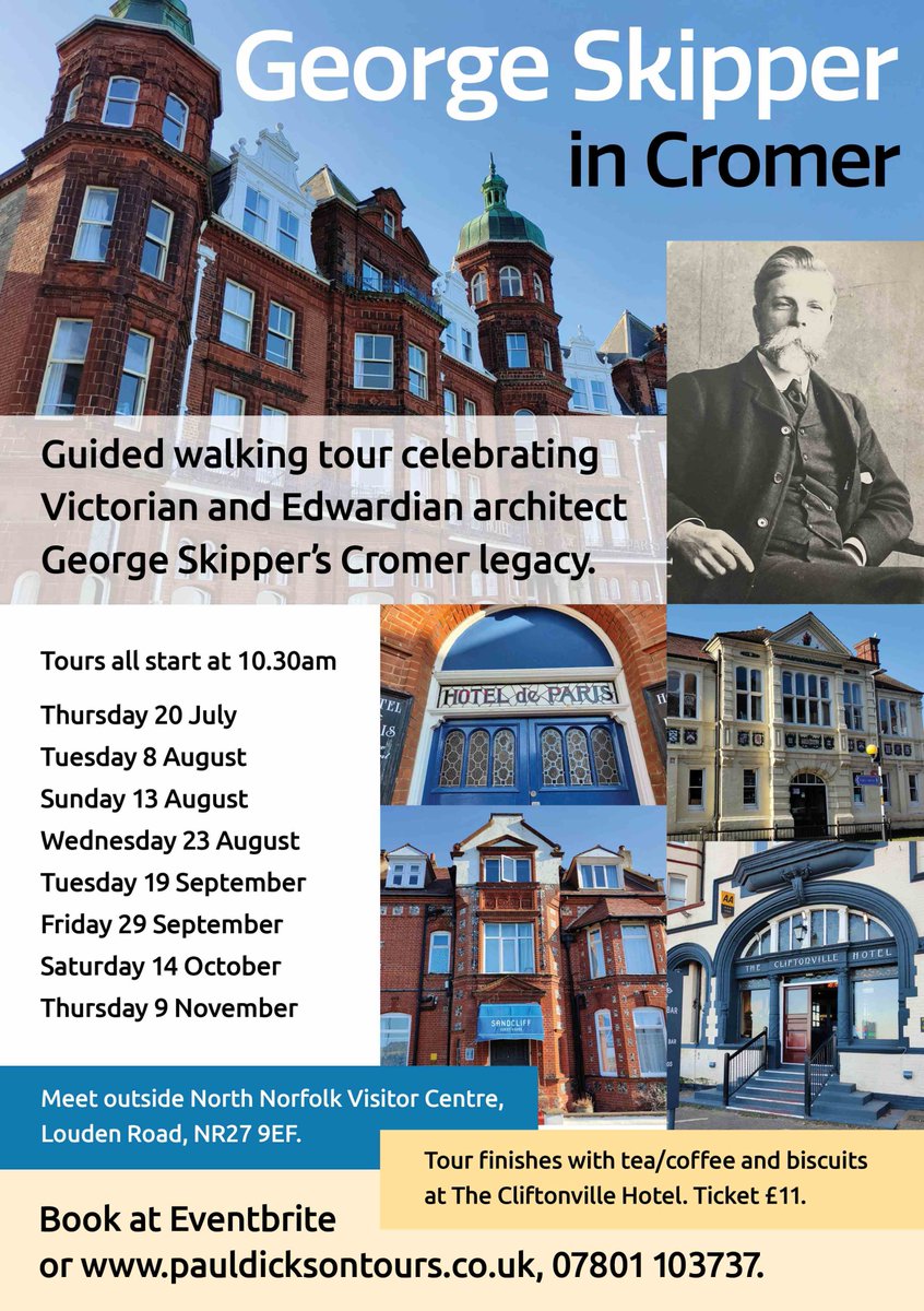 nch_tourguide's tweet image. My next George Skipper in #Cromer walking tour is at 10.30am on Tuesday 8 August. Booking and more info via link facebook.com/events/9508371… #Norfolk @NorthNorfolkVC