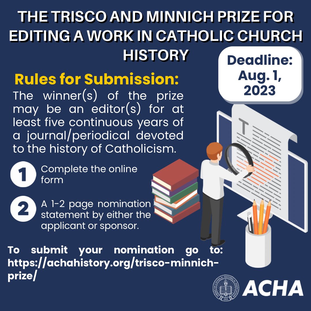 There is still time to submit your nomination for the new ACHA prize, The Trisco and Minnich Prize for Editing! The deadline is August 1, and to submit your nomination go to: achahistory.org/trisco-minnich….