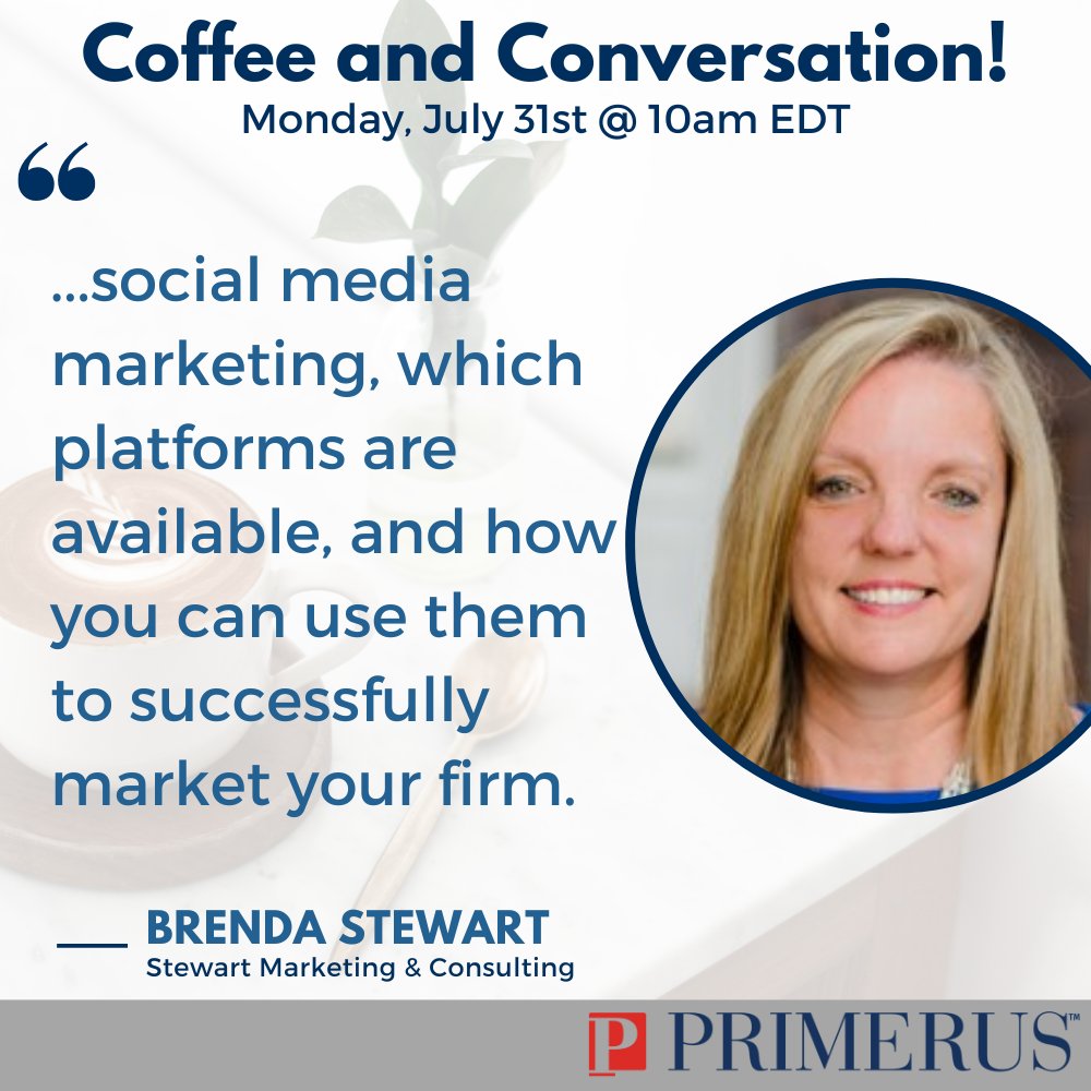 Join Brenda Stewart of Stewart Marketing &amp; Consulting virtually Monday, July 24th at 10am ET for Coffee and Conversation!

Check out the short video here: vimeo.com/847451573

Register here: cvent.me/DKdgmG

#primerus #worldsfinestlawfirms #coffeeandconversation