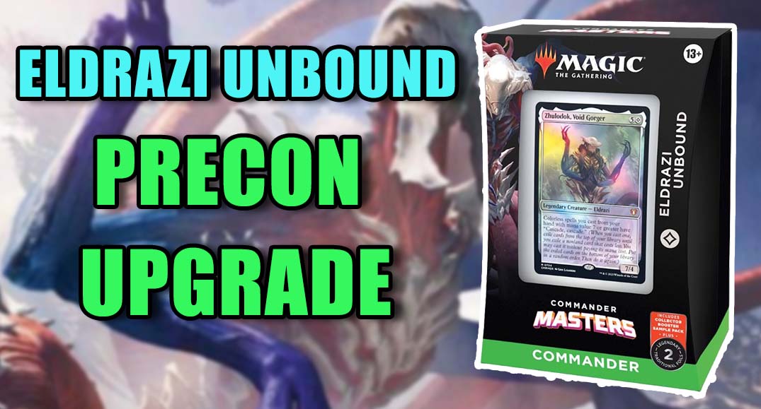 mtg eldrazi commander precon Unbound