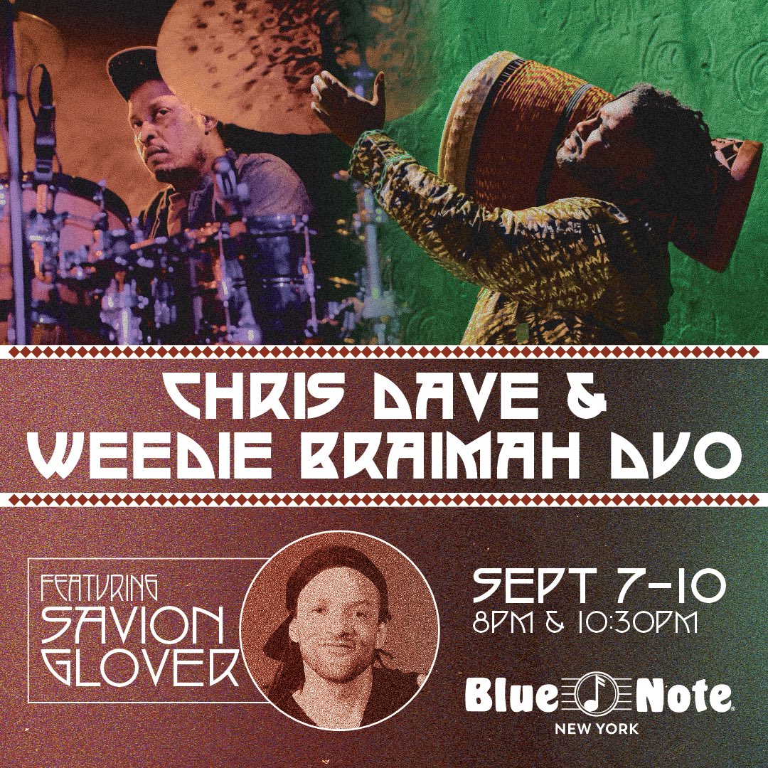 Blue Note New York (@bluenotenyc) on Twitter photo <a href="/Chrisdaddydave/">Chris Dave</a> & <a href="/weediebraimah/">weedie braimah</a> featuring Savion Glover!! This is going to be really special!
On sale now!
bluenotejazz.com/nyc/shows/?ind⦠<a href="/Chrisdaddydave/">Chris Dave</a> & <a href="/weediebraimah/">weedie braimah</a> featuring Savion Glover!! This is going to be really special!
On sale now!
bluenotejazz.com/nyc/shows/?indā¦