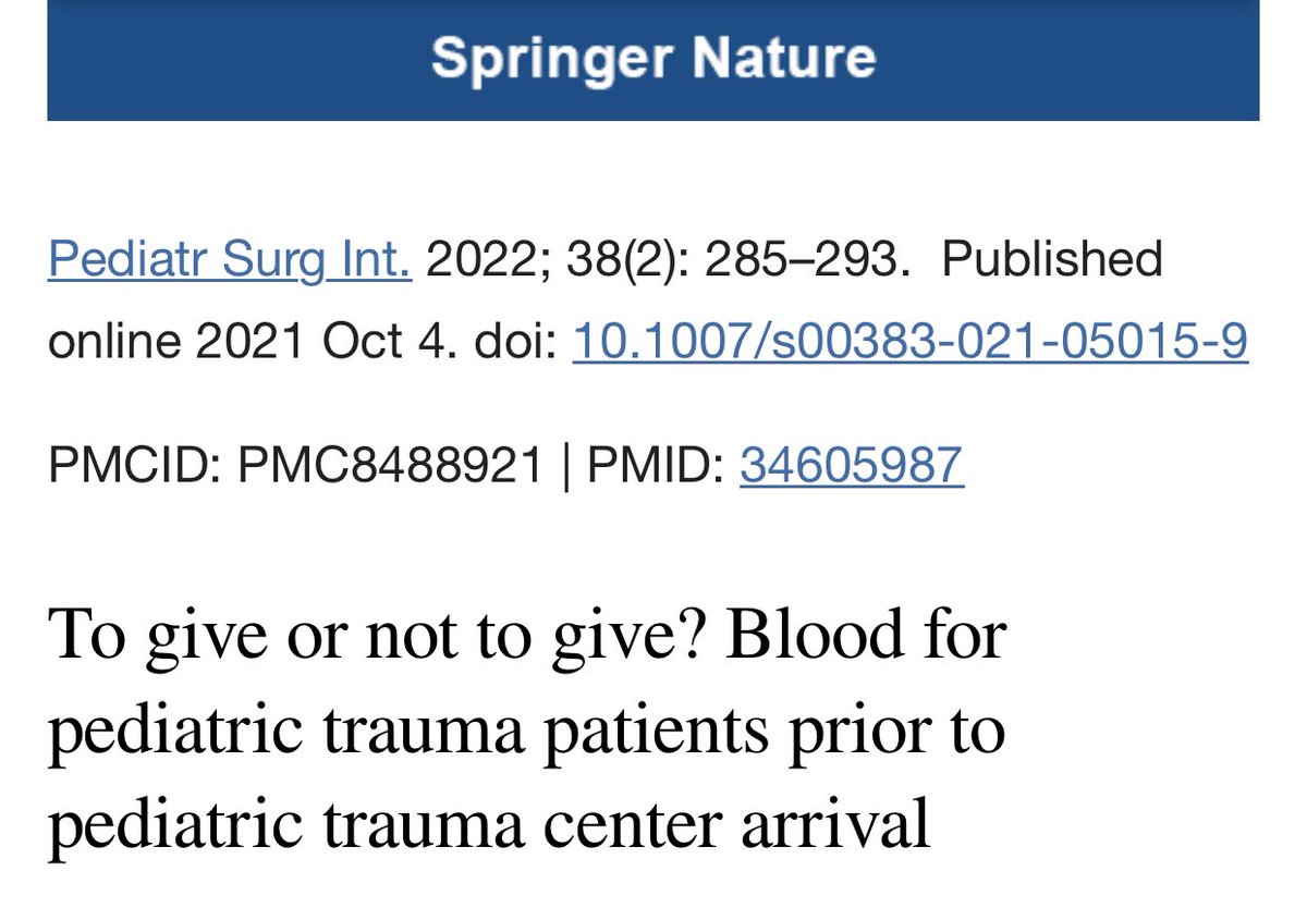 @armyemdoc @trauma_daddy @MatthewBorgman1 ▪️It is highly beneficial to peruse a related scholarly publication▪️ ✔️Study on pre-arrival blood transfusion in pediatric trauma patients ✔️38 cases received blood prePTC, 38 received crystalloid prePTC. ✔️PreBlood patients showed improved markers of shock upon PTC arrival and…