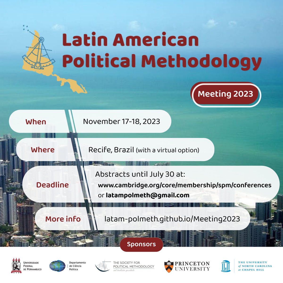 Abstract submission for the 7th Latin American PolMeth meeting is open until Sunday! We look forward to see you in Recife in November