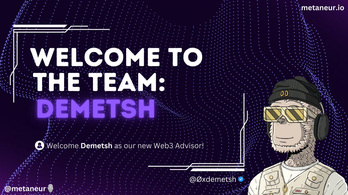metaneur's tweet photo. We are excited to announce that @0xdemetsh has officially joined Metaneur as a Web3 Advisor.

Looking forward to seeing him help guide Web3 projects towards success! https://t.co/lKdT1FXT7I