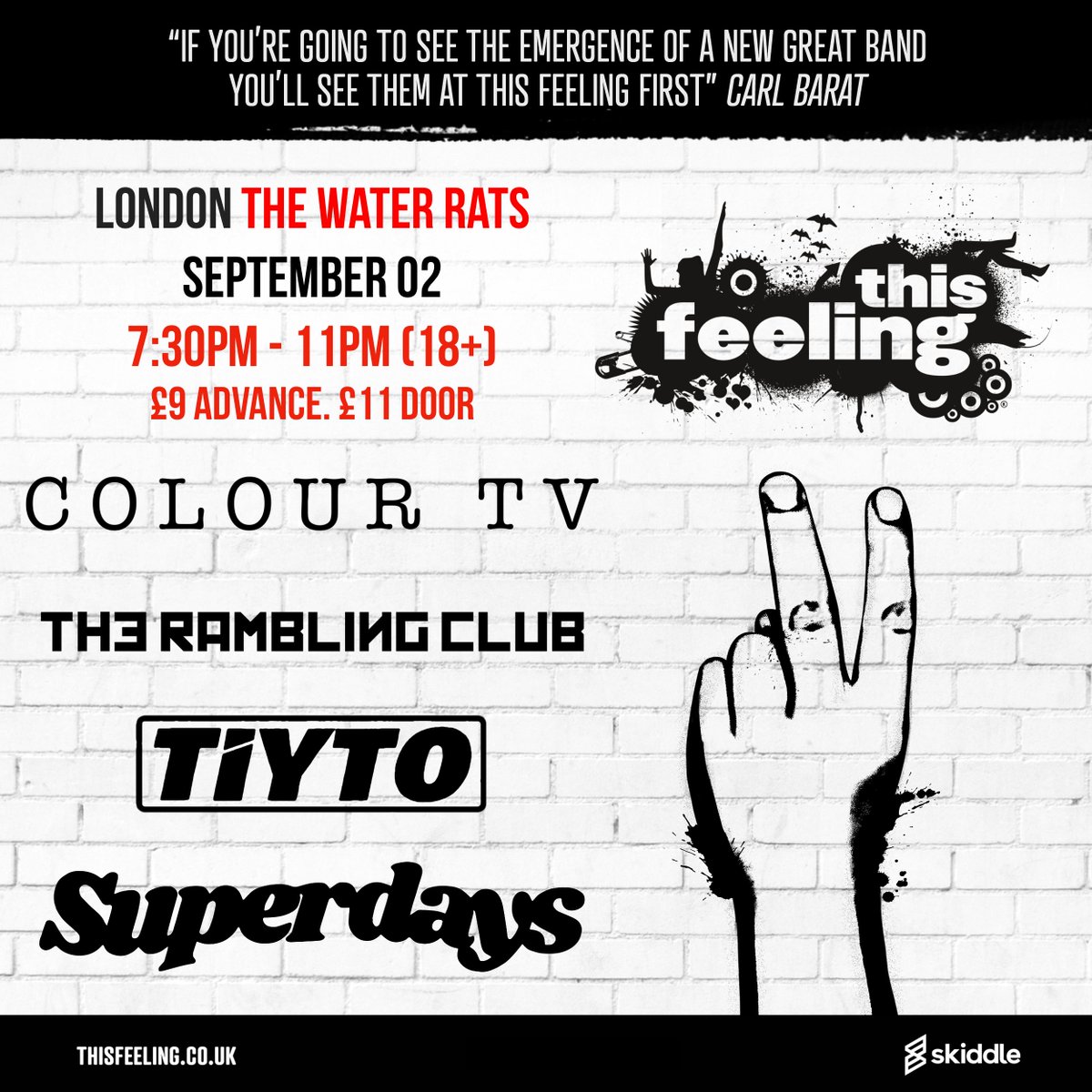 Just announced 🎸 London <a href="/Water_Rats/">The Water Rats</a> ft. <a href="/onourcolourtv/">Colour TV</a> <a href="/Theramblingclub/">THE RAMBLING CLUB</a> <a href="/superdaysband/">Superdays</a> &amp; Tiyto

🎟 skiddle.com/e/36378310