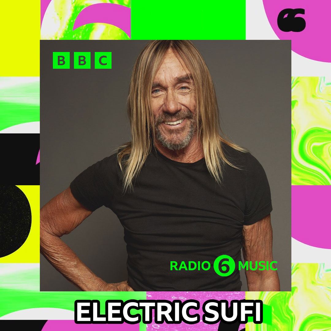 FutureproofPR's tweet photo. 🙏Big #ShoutOut to @IggyPop for playing @ElectricSufiUK's #OIgnisSpiritus from their LP #BreatheInLove on @BBC6Music #IggyConfidential📻 Always a super cool listen w/ a wide &amp; varied pallette of sounds🎶(on iplayer for 30 days)👇
#WorldMusic #ClimateChange
https://t.co/OxurWVUJFP https://t.co/9ruQ70Gw0m