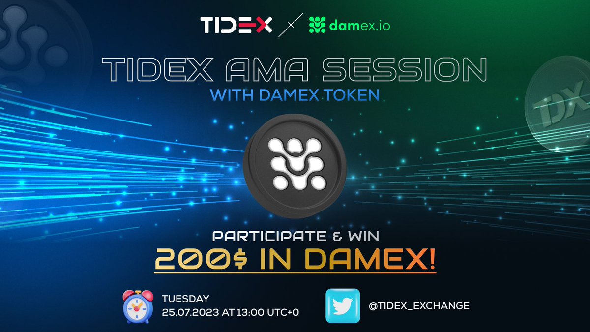 🔥TIDEX AMA w/ Damex, $200 in DAMEX to Giveaway🔥 Host: Eric Ma, CEO, TIDEX Guest: Sam Buxton, CEO of Damex ⏰July 25, 1pm UTC+0 Where: (twitter.com/i/spaces/1kvJp…) 👉Retweet and tag 3 pals – win a share of $200 DAMEX 🎁