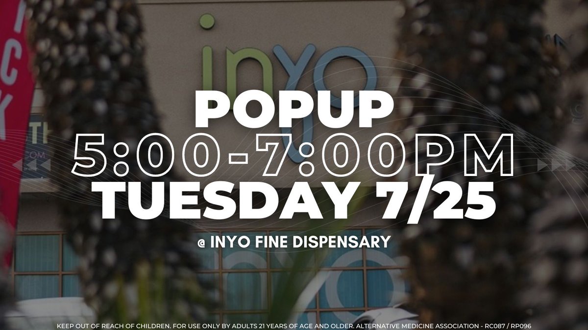POPUP Today! Come visit us at <a href="/inyoFineLV/">Inyo Fine Cannabis D</a> Dispensary from 5:00-7:00pm.
