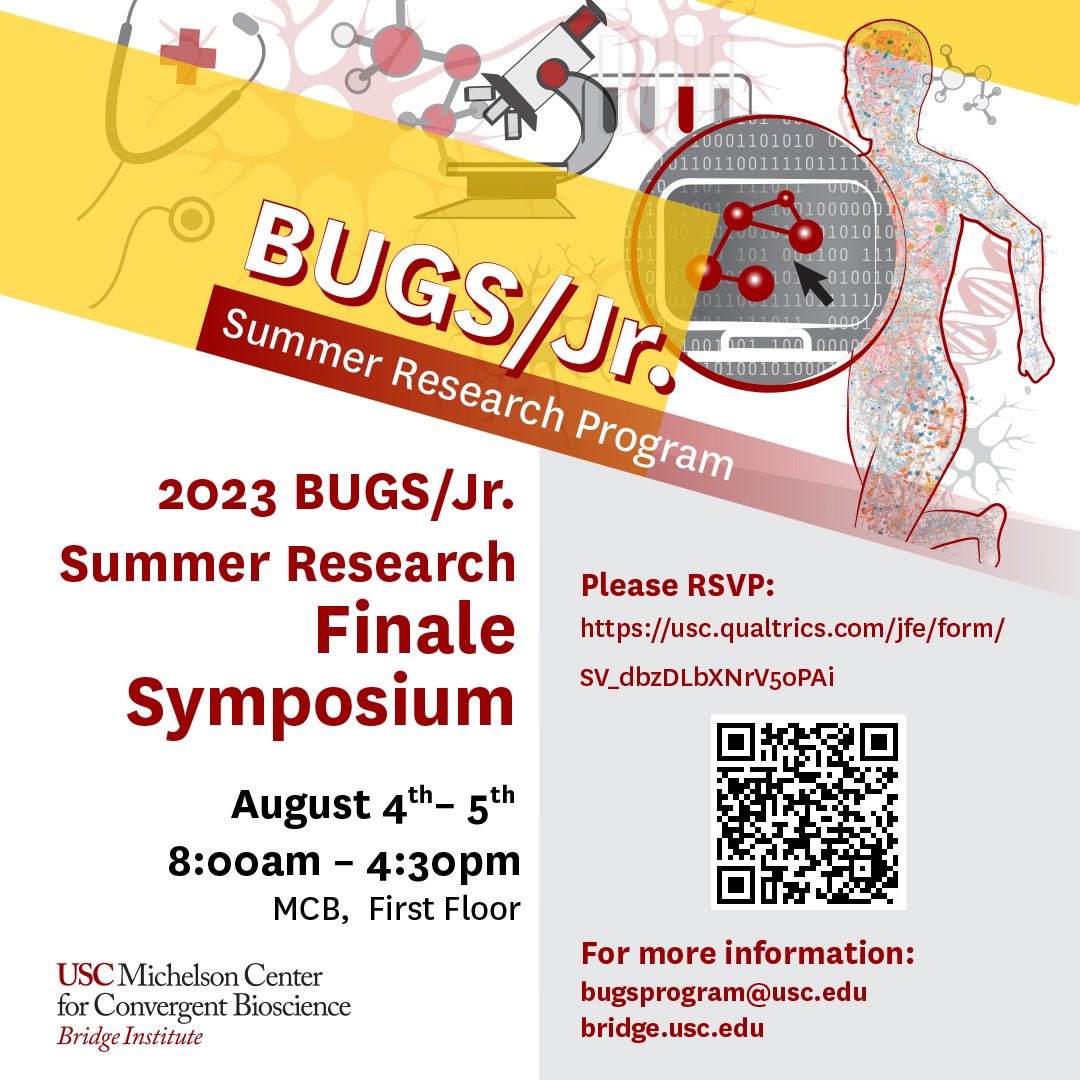 BUGS/Jr. End of Summer Research Symposium is right around the corner! It will be held at the Michelson Center for Convergent Bioscience on the first floor -  August 4th and 5th! RSVP NOW!! #fighton #2023BUGS