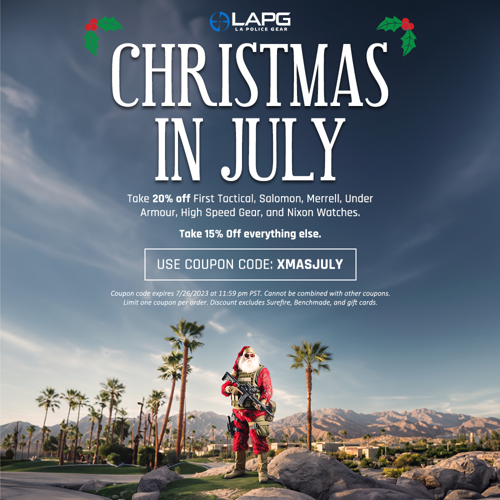 LAPoliceGear's tweet photo. The LAPG Christmas in July Sale starts now! 🎅🎄
Use coupon code XMASJULY to take 20% off of First Tactical, Salomon, Merrell, Under Armour, High Speed Gear, & Nixon Watches and 15% off of everything else!
#sale #tactical #tacticalgear #lapg #christmasinjuly https://t.co/Qnl6n6urwC
