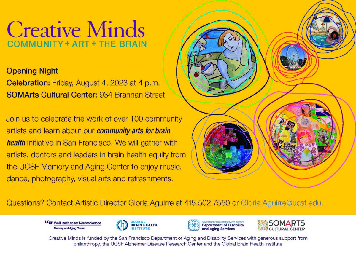 📅On August 4, join Creative Minds at @somarts to celebrate the work of 100+ community artists in San Francisco and learn about our community arts for #brainhealth initiative @UCSFmac @SFHumanServices @GBHI_Fellows 🎨🧠 gbhi.org/events/creativ…