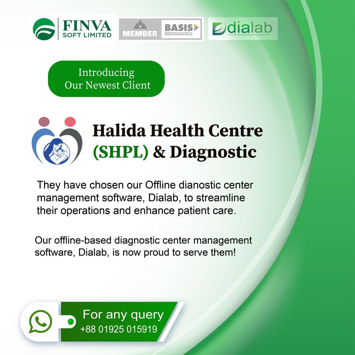 We are delighted to welcome Halida Health Centre (SHPL) & Diagnostic to our ever-expanding family of clients! 👨‍⚕️👨‍⚕️

#FinvaSoft #MemberOfBasis #SoftwareCompany #Dialab #DiagnosticCenterManagement #HealthcareSoftware #HalidaHealthCentre #MedicalManagement