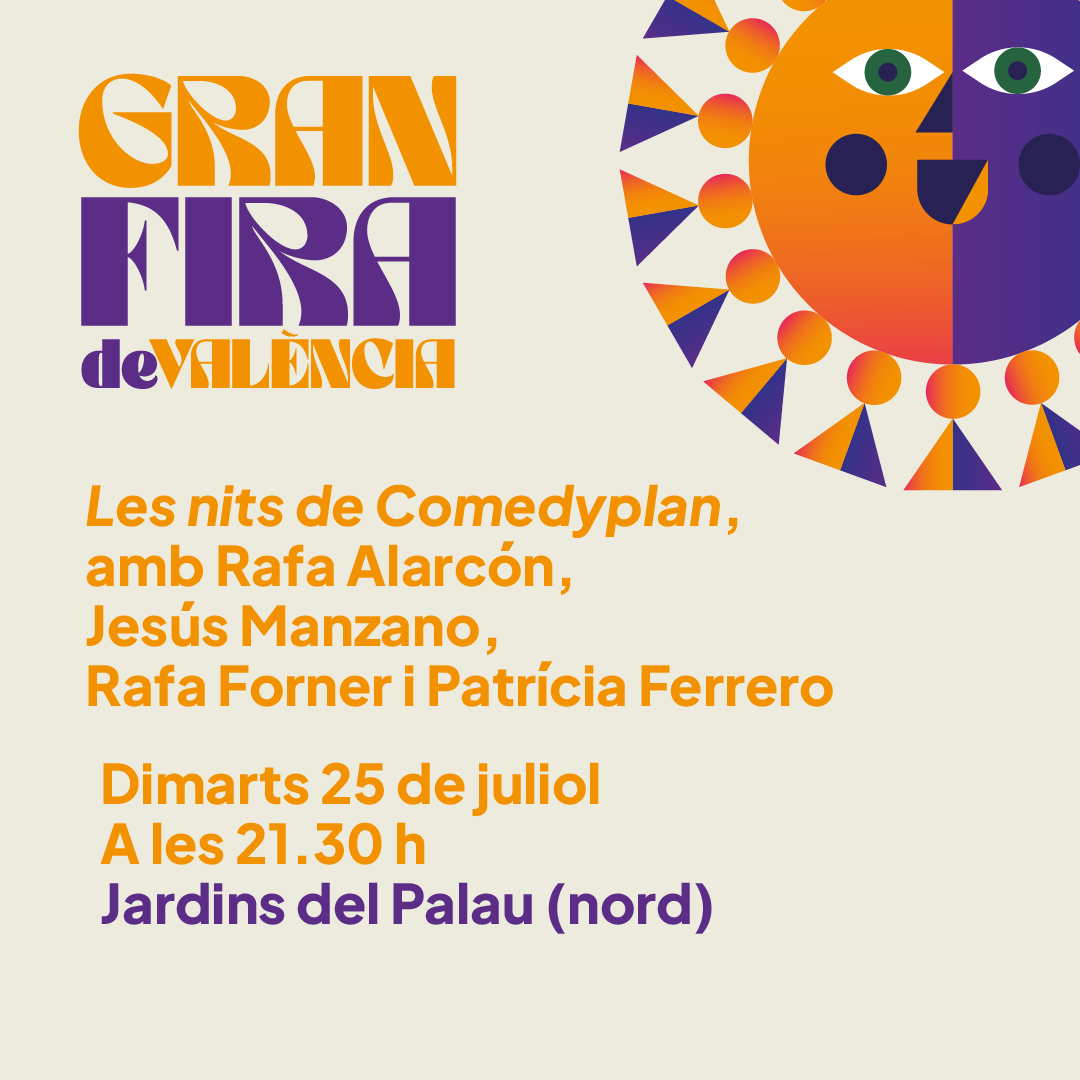 GranFeriaVLC's tweet photo. Este dimarts, prepareu-vos per a riure amb @RafaAlarc, @jesusfmanzano, Rafa Forner i @MagaPatricia a Les nits de #Comedyplan 🎙🤣
🕤 21.30 h, als #jardinsdelpalau 🌴
#granfiravlc
@AjuntamentVLC @festesdeVLC https://t.co/yhFyLRQx2j